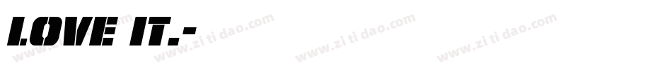 Love it.字体转换